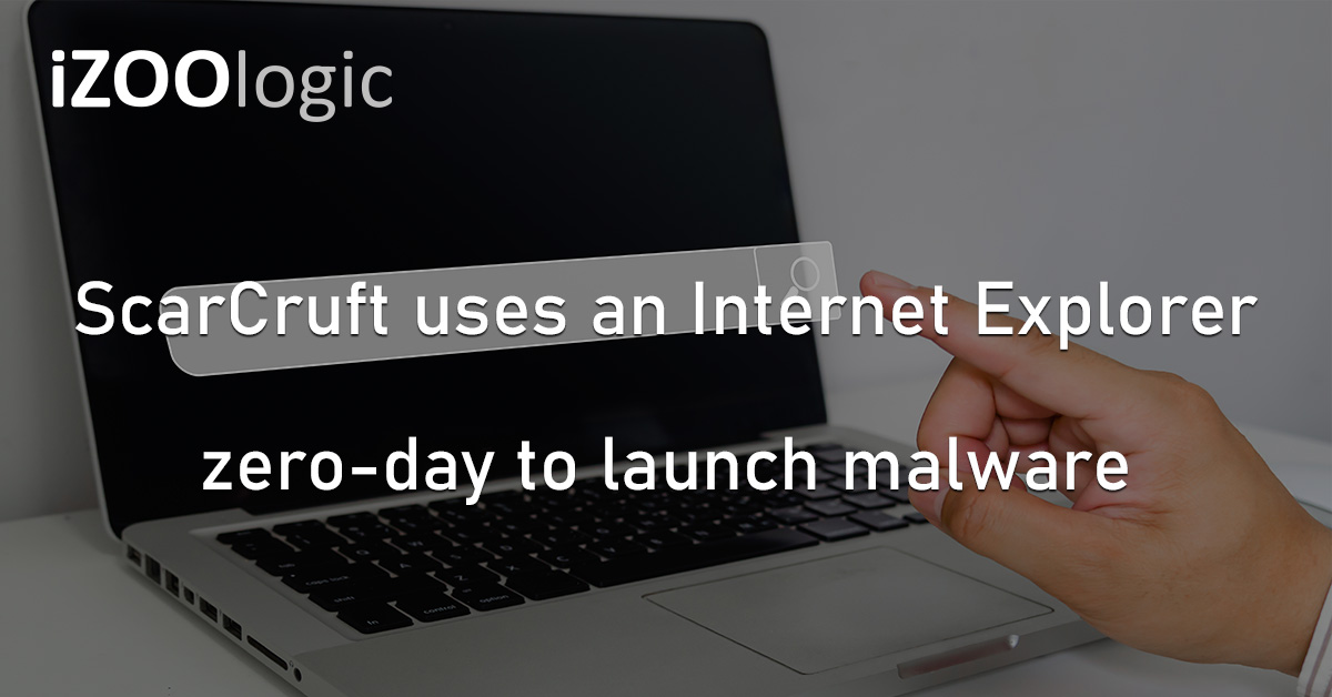 ScarCruft Internet Explorer Web Browser Zero Day Vulnerability Cyberattack