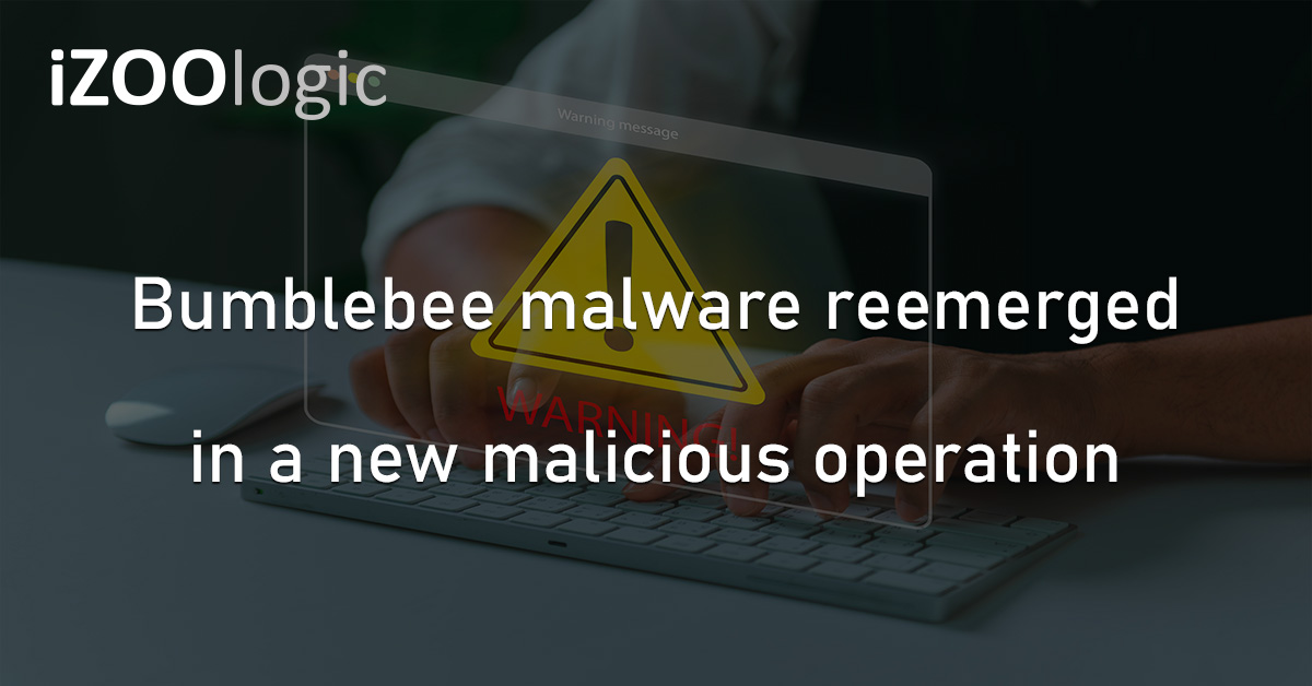 Bumblebee Malware Cyberattack Phishing Campaign Threat Alert