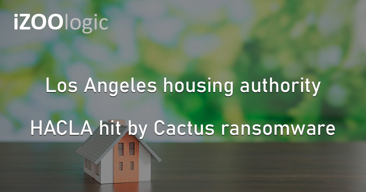 HACLA Housing Authority LA Cactus Ransomware