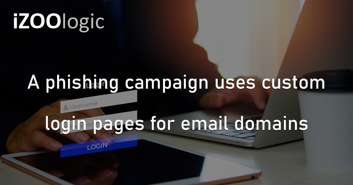 Phishing Campaign Login Pages Email Domains Cyberattack