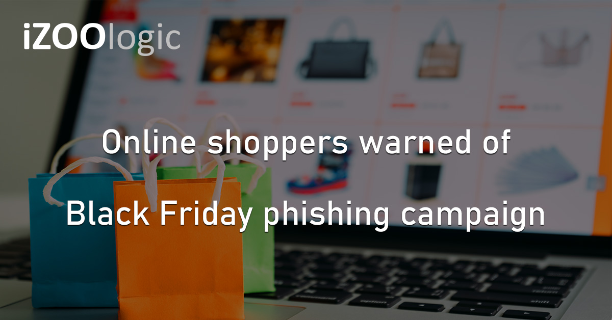 Online Shoppers Phishing Campaign Black Friday Cyberattack Hackers