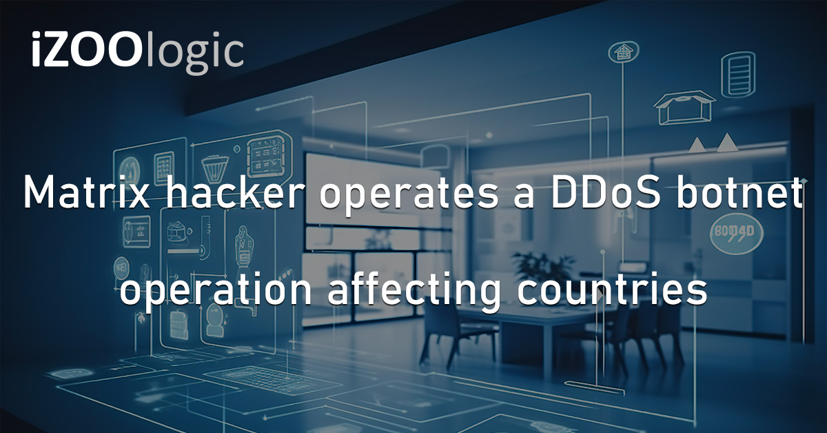 Matrix Hacker DDoS Botnet IoT Internet of Things Distributed Denial Of Service