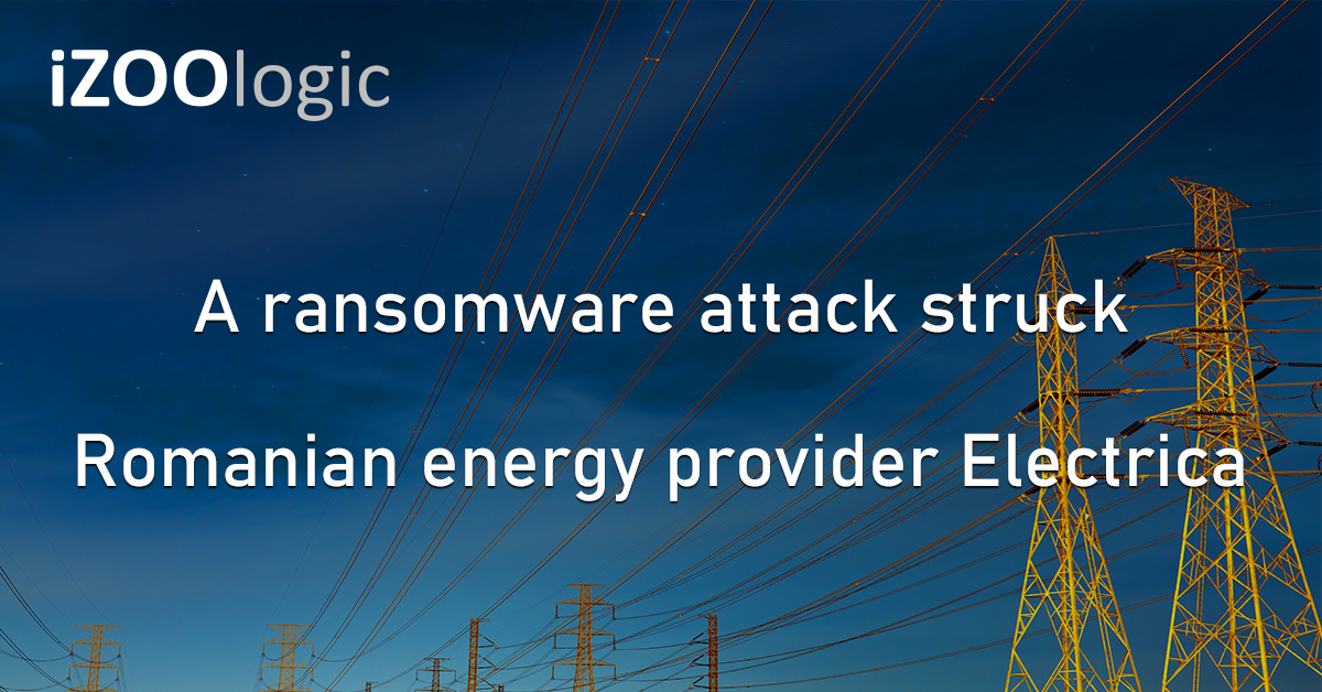 Ransomware Attack Romania Electrica Power Distribution and Supply Europe Cyberattack