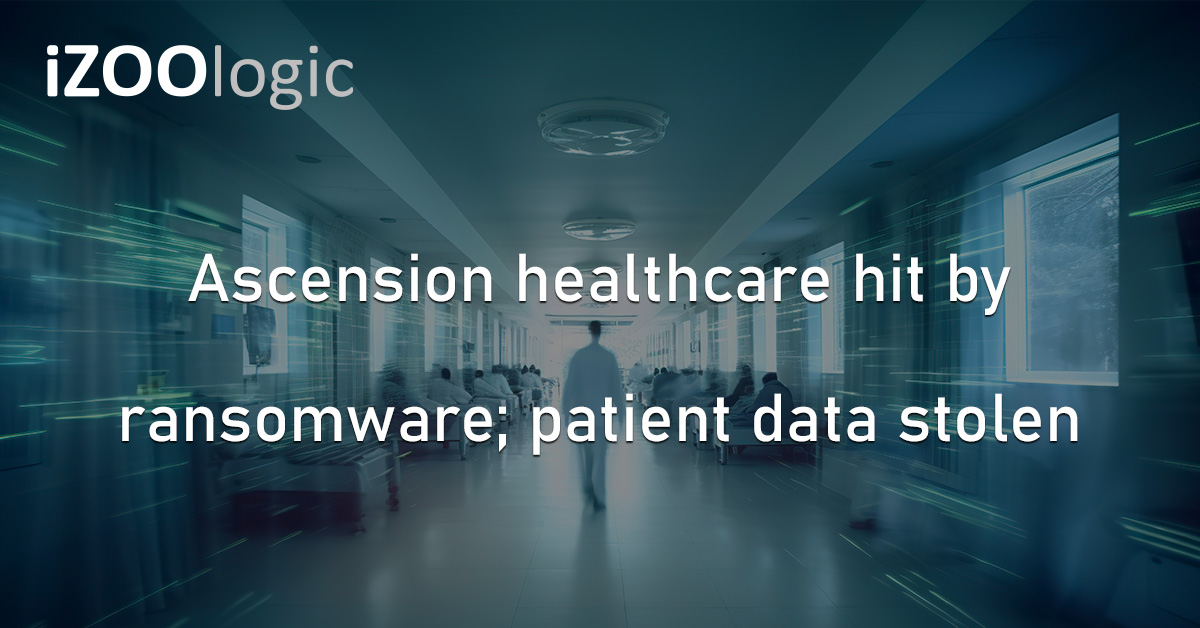Ascension Healthcare US Cyberattack Data Breach Security Incident