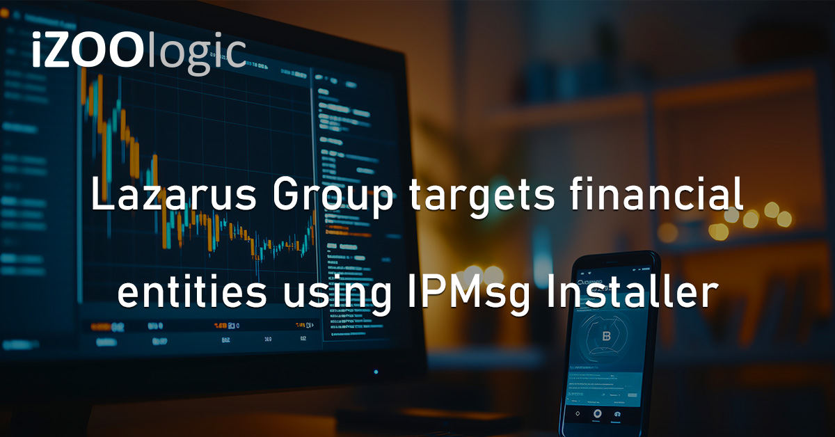 Lazarus Group IPMsg Installer Cybercriminals Cryptocurrency Exchange APT C 26