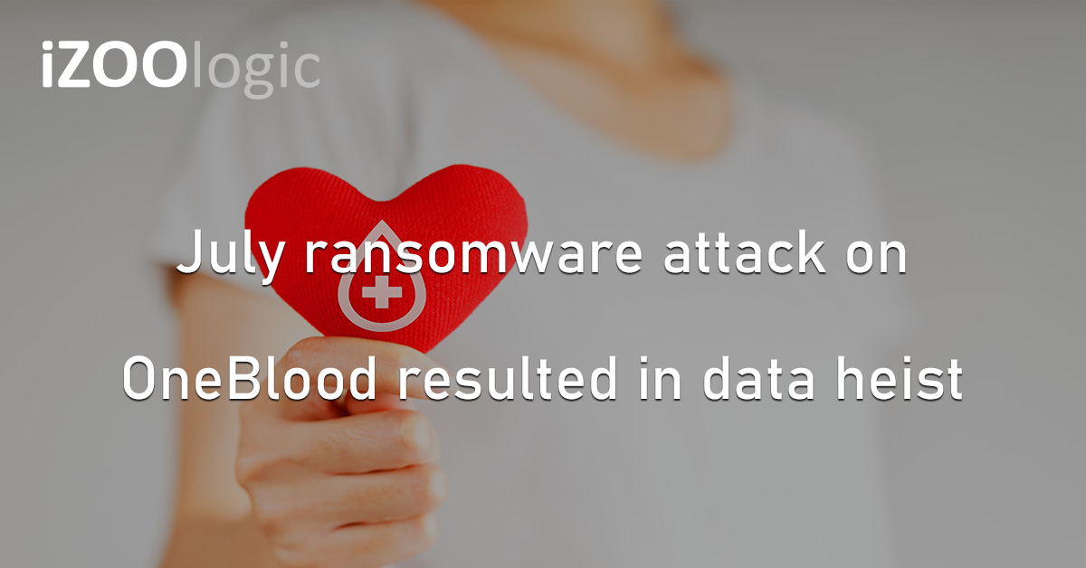 OneBlood Data Breach Blood Supplier Healthcare US Cyberattack Stolen Data