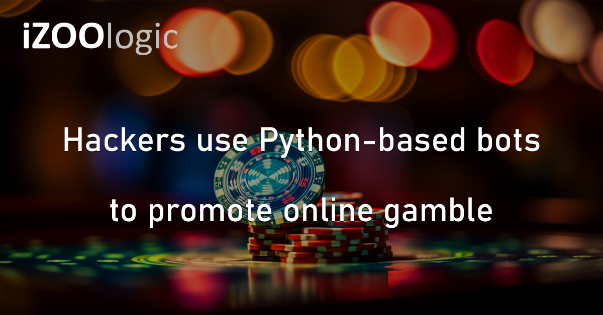 Python-based Bots Online Gambling Hackers Cryptojacking