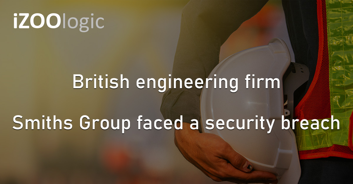 Smiths Group London Engineering Firm Cyberattack Security Breach