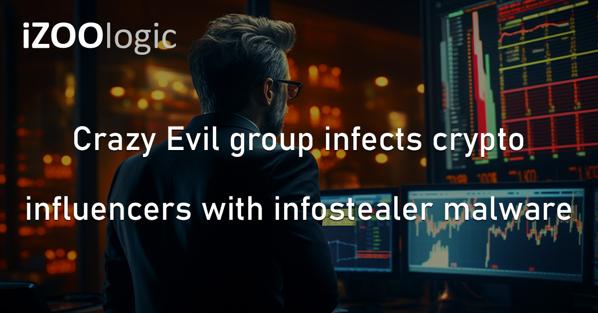 Crazy Evil Group Hackers Cryptocurrency Infostealer Malware