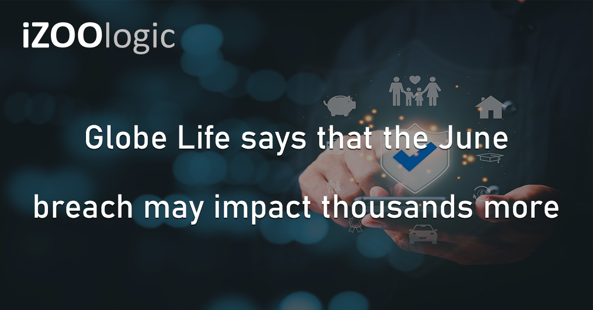 Globe Life Data Breach Insurance Company US Hackers