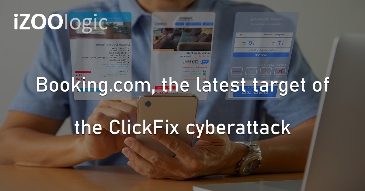 ClickFix Cyberattack Booking.Com Malware Infostealers