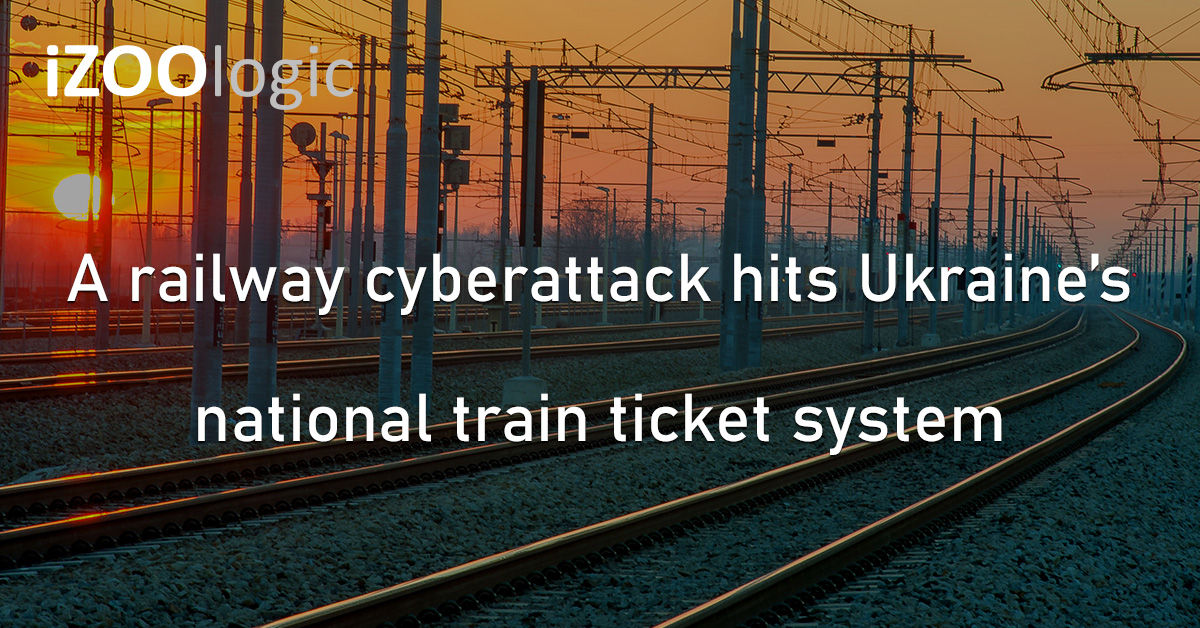 Railway Cyberattack Ukraine Train Ticket System Ukrzaliznytsia