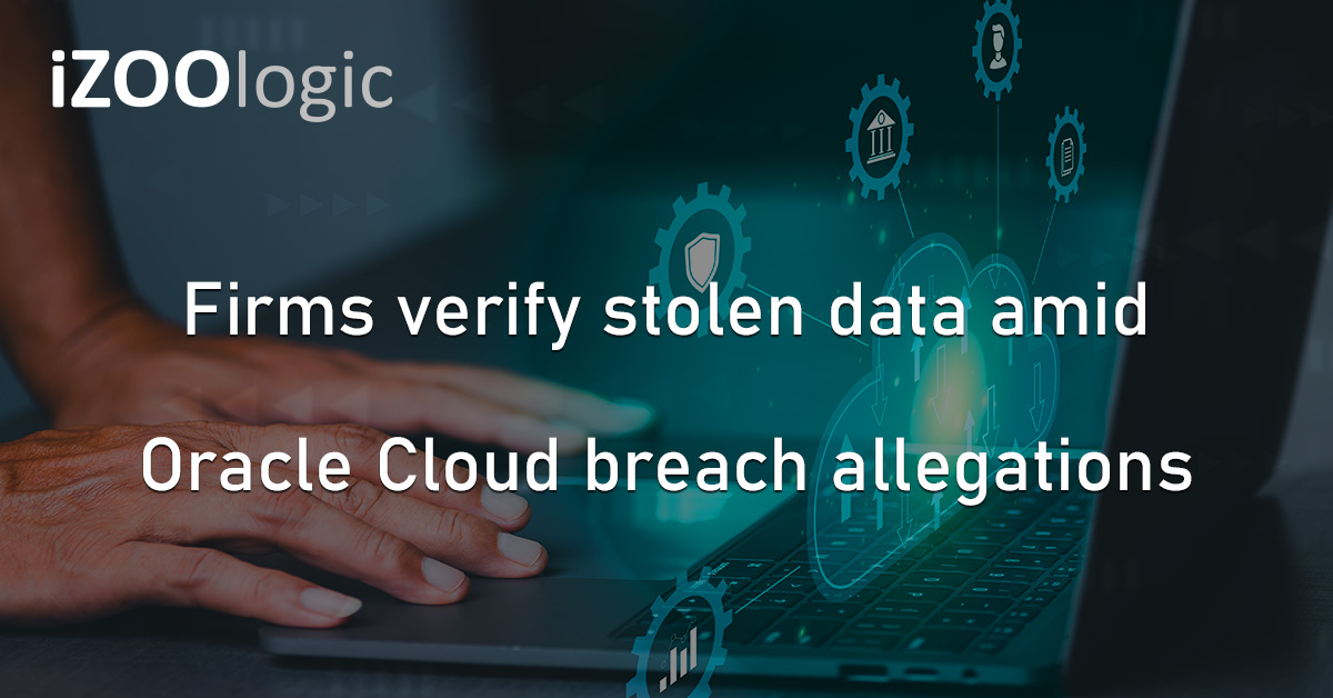 Oracle Cloud Data Breach Cyberattack Compromised Data