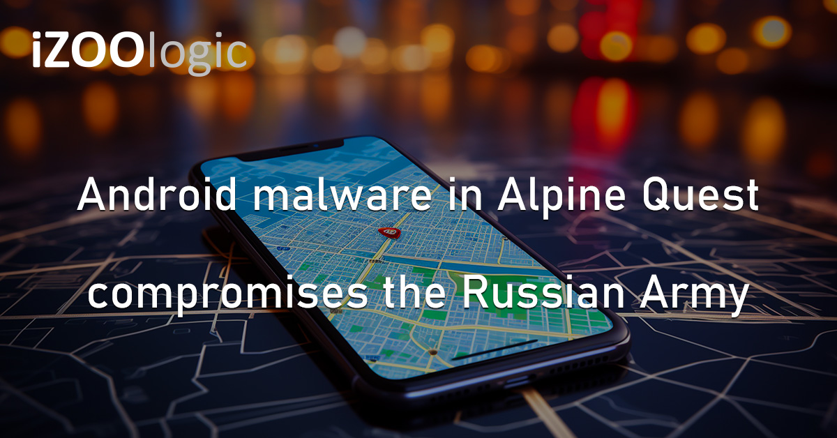 Alpine Quest Mapping App Russia Army Android Malware