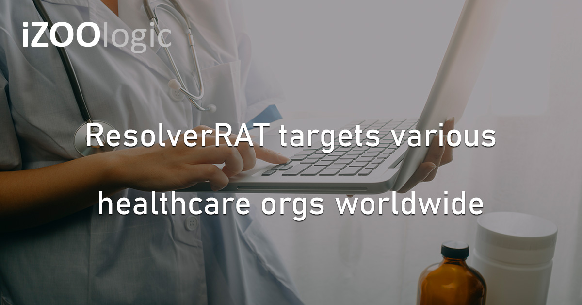 ResolverRAT Healthcare Phishing Cyberattack