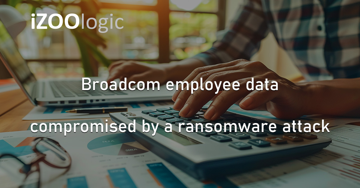 Broadcom Payroll Services Ransomware Attack Middle East