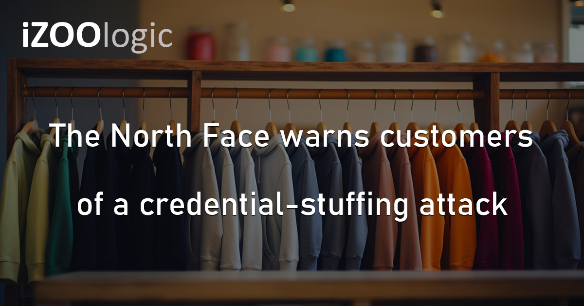 The North Face Outdoor Apparel Credential Stuffing Cyberattack