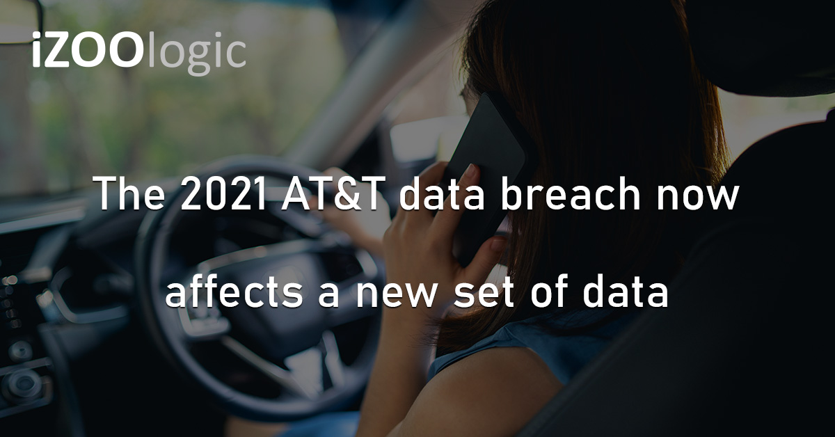 AT&T Data Breach 2021 Cyberattack Telecom US