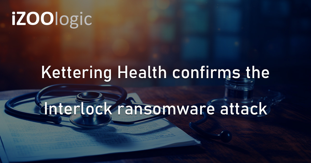 Kettering Health Ransomware Interlock Cyberattack Hackers Healthcare