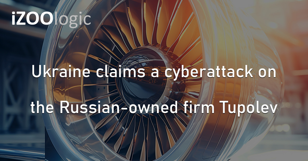 Tupolev Aerospace Ukraine Russia Cyberattack