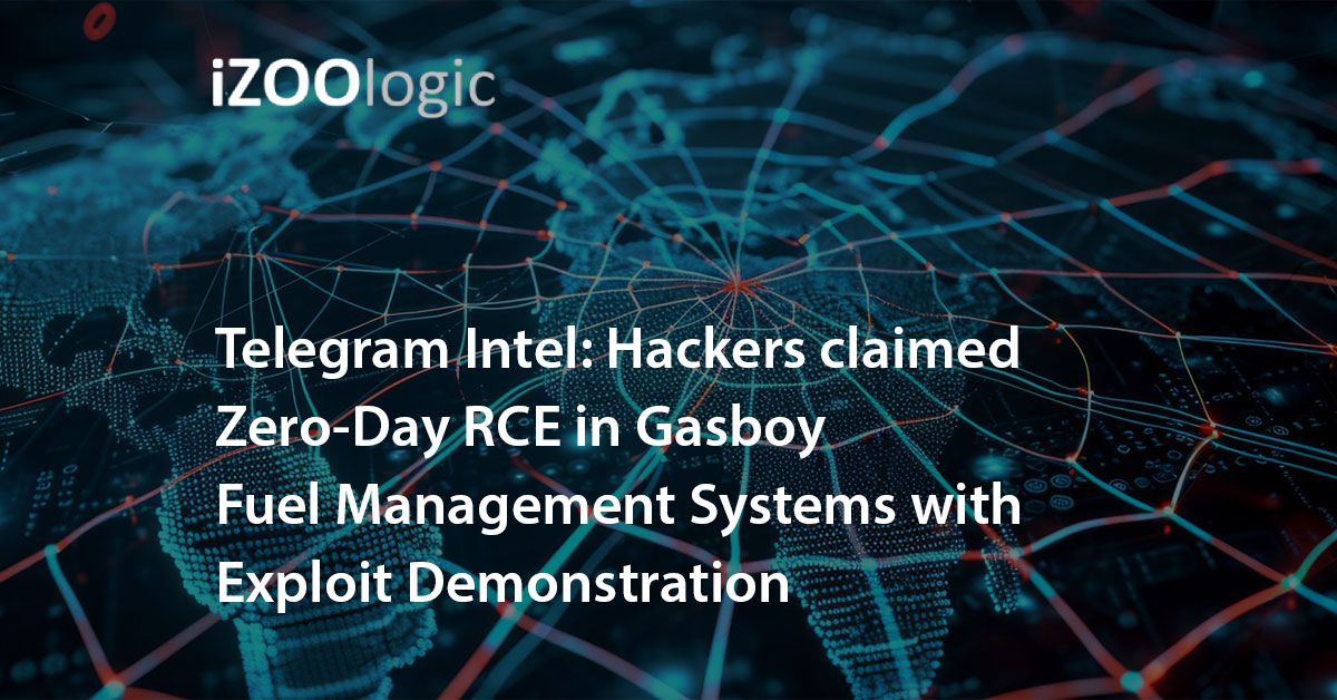 Telegram Intel: Hackers claimed Zero-Day RCE in Gasboy Fuel Management Systems with Exploit Demonstration - iZoologic