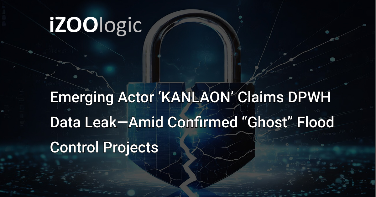 Emerging Actor ‘KANLAON’ Claims DPWH Data Leak—Amid Confirmed “Ghost” Flood Control Projects